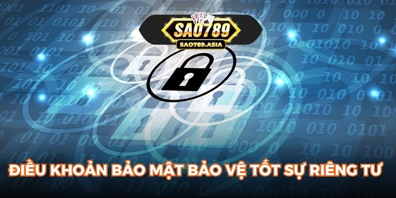 Điều khoản bảo mật bảo vệ tốt sự riêng tư